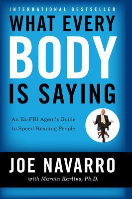 What Every Body is Saying: An Ex-FBI Agent